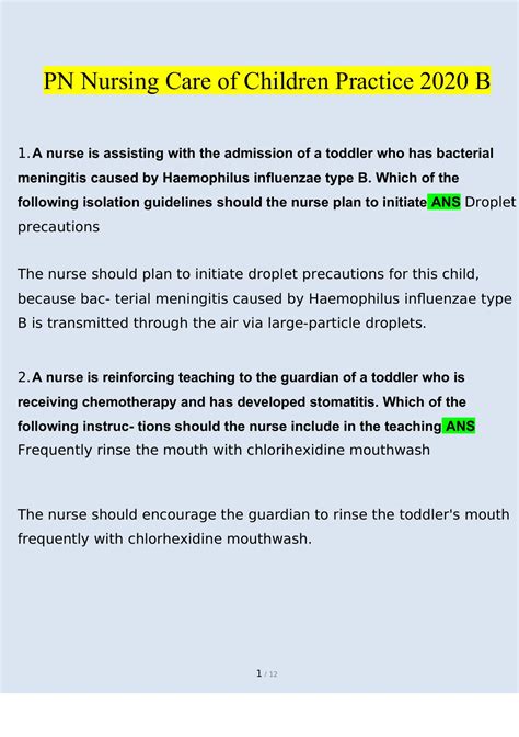 Pn nursing care of children online practice 2020 b - PN Nursing Care of Children 2017 Part A, B, Proctored Exam Part A 1. Health Promotion of Infants (2 Days to 1 Year): Reinforcing Teaching About Infant Safety (Active Learning Template - Basic Concept, RM NCC PN 10.0 Chp 3) The nurse should instruct the guardian to avoid dressing the infant in clothing with buttons to reduce the risk of choking and aspiration
